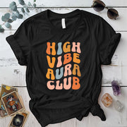 High Vibe Aura Club T Shirt Black Mockup
