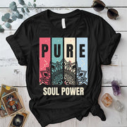 Pure Soul Power T-Shirt Mockup Black