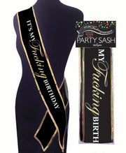 Its My Fucking Birthday Sash Default Title