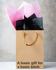 A Basic Gift For A Basic Bitch Gift Bag Default Title