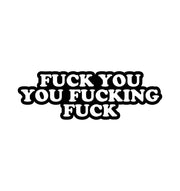 Fuck You You Fucking Fuck Pin Default Title