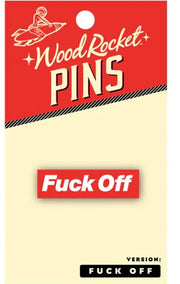 Fuck Off Pin Default Title