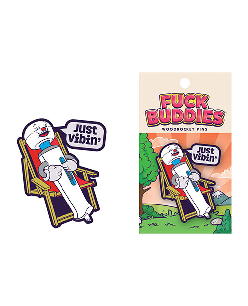 Fuck Buddies Just Vibin Pin Default Title