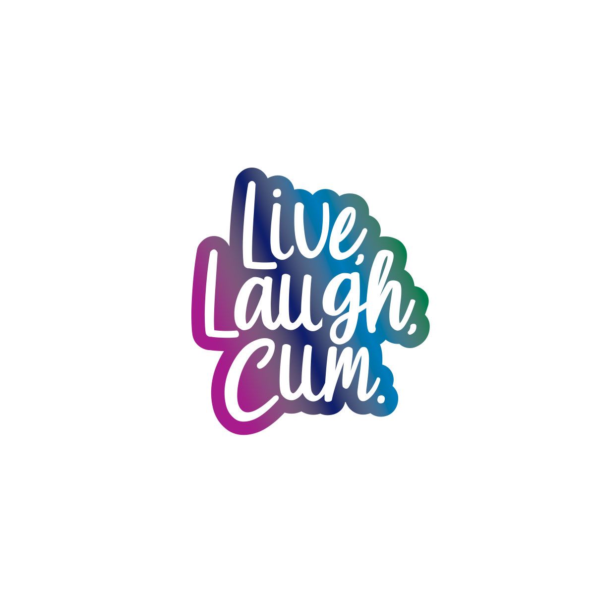 Live Laugh Cum Pin Default Title