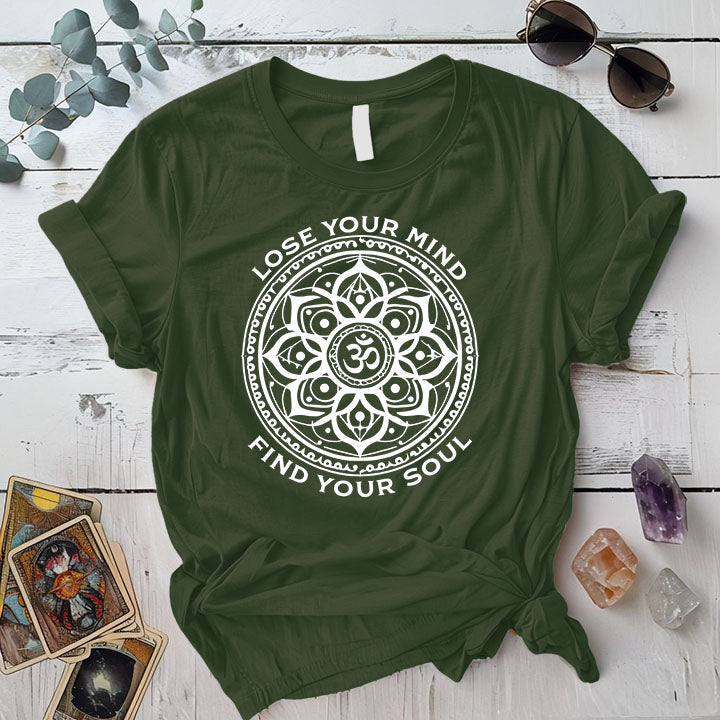 Lose Your Mind T Shirt Military Green Mockup
