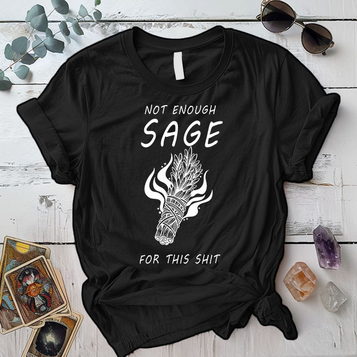 Not Enough Sage T Shirt White Mockup