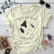 Youre Not Alone Theres Bugs T Shirt Natural Mockup